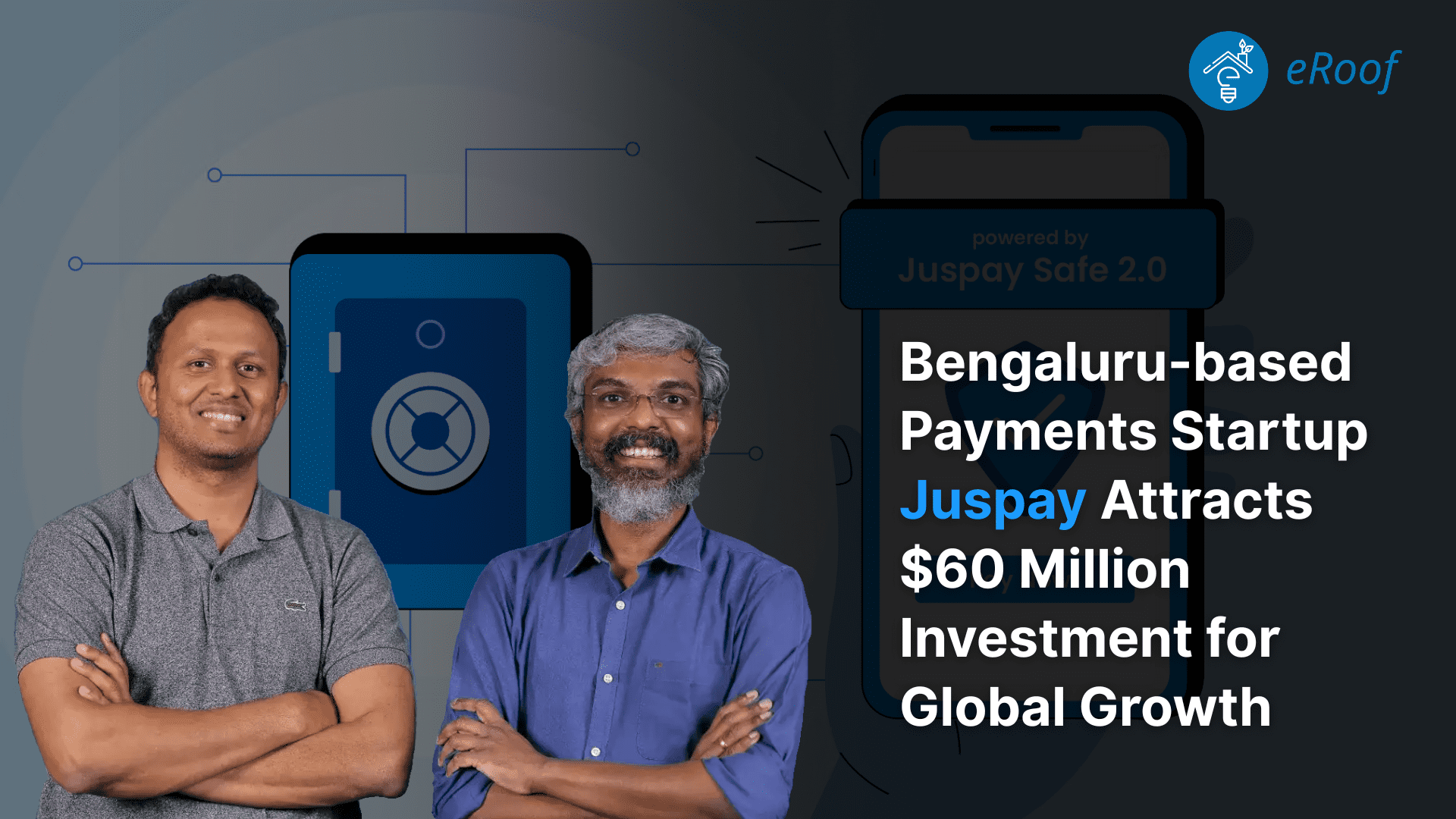 Indian Fintech Juspay Raises $60M Funding Round