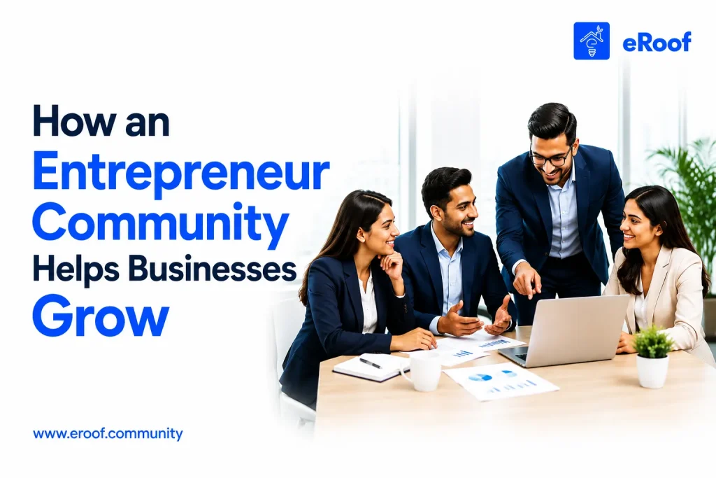 Entrepreneur Communities for Business Growth Guide