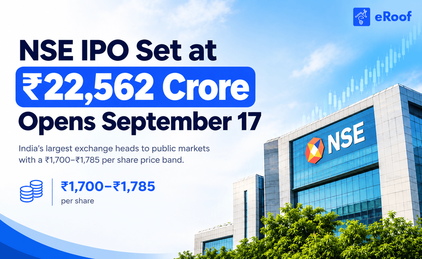 NSE IPO 2026: ₹22,562 Crore Issue Opens Sept 17