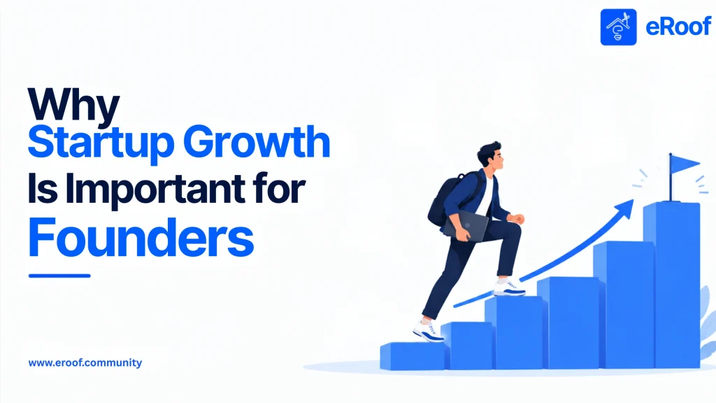 Why Startup Growth Is Important for Founders