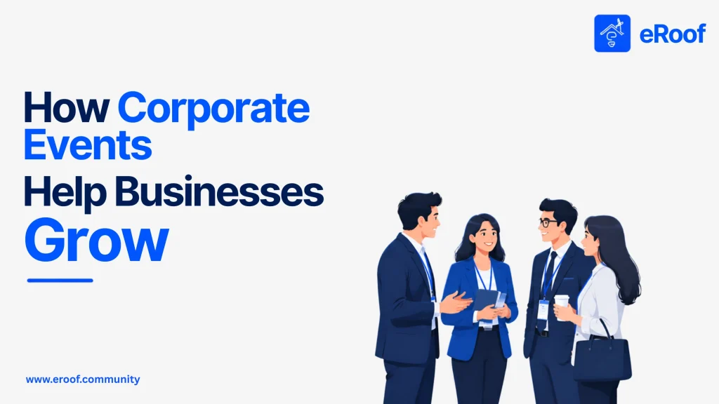 How Corporate Events Help Businesses Grow