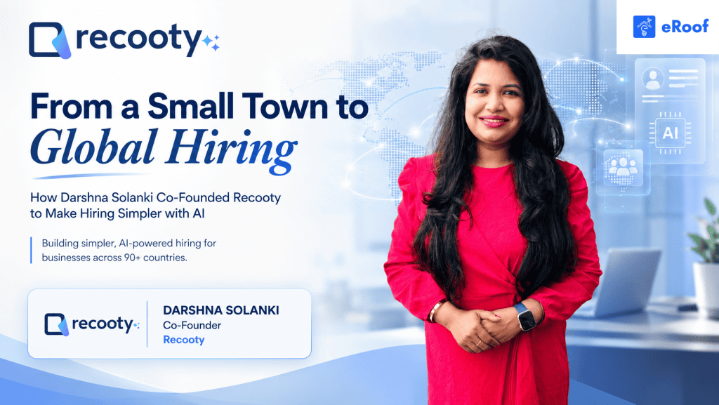 Darshna Solanki Recooty founder global SaaS success story